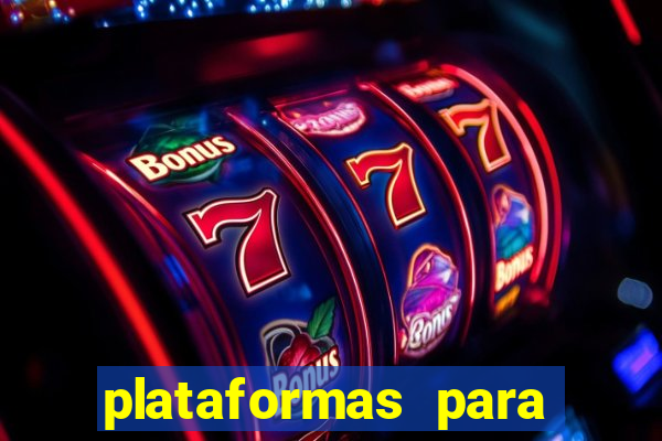 plataformas para ganhar dinheiro jogando